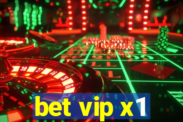 bet vip x1